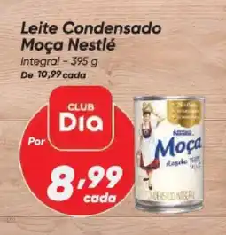 Dia Leite Condensado Moça Nestlé Integral oferta