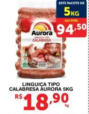 Roldão Linguiça tipo calabresa aurora oferta