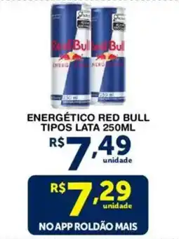 Roldão Energético red bull tipos lata oferta
