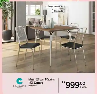 Zenir Mesa 1569 com 4 Cadeiras 1728 Carraro oferta