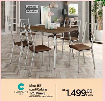 Zenir Mesa 1571 com 6 cadeiras 1725 Carraro oferta