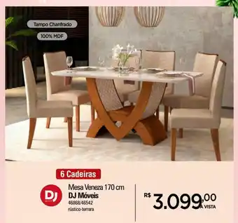 Zenir Mesa Veneza 170cm DJ Moveis 6 cadeiras oferta