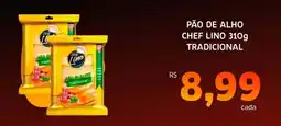 Bergamais Supermercados Pão de alho chef lino tradicional oferta