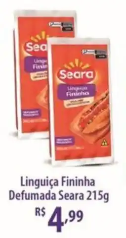 Rede DAS Linguiça Fininha Defumada Seara oferta