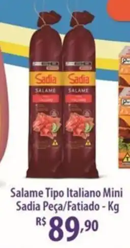Rede DAS Salame Tipo Italiano Mini Sadia Peça/Fatiado oferta