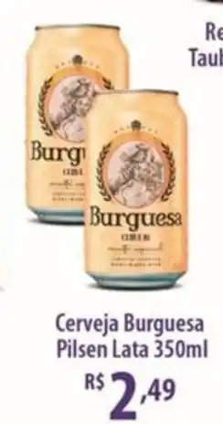 Rede DAS Cerveja Burguesa Pilsen Lata oferta