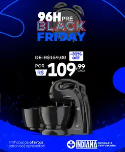 Farmácia Indiana 96H Pré Black Friday oferta