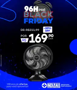 Farmácia Indiana 96H Pré Black Friday oferta