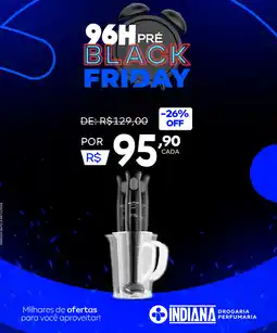 Farmácia Indiana 96H Pré Black Friday oferta