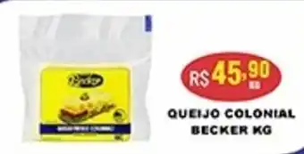 Supermercados Santa Helena Queijo colonial becker oferta
