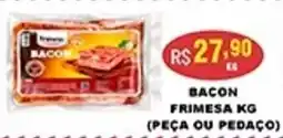Supermercados Santa Helena Bacon frimesa oferta