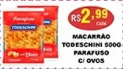 Supermercados Santa Helena Macarrão todeschini parafuso c/ovos oferta