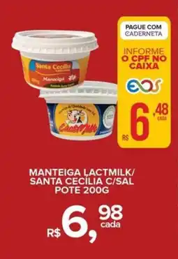 Super Bom Manteiga lactmilk/ santa cecília c/sal pote oferta
