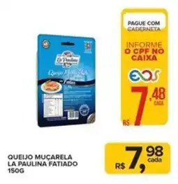 Super Bom Queijo muçarela la paulina fatiado oferta