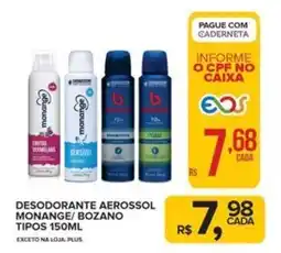 Super Bom Desodorante aerossol monange/bozano tipos oferta
