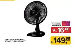 Super Bom Ventilador mondial 40cm 127v vsp-40-b oferta