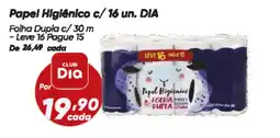 Dia Papel Higiênico c/ 16 un. DIA oferta