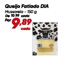 Dia Queijo Fatiado DIA Mussarela oferta