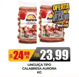 Fort Atacadista Linguiça tipo calabresa aurora oferta