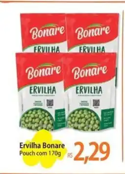 Atacadão Ervilha Bonare Pouch oferta