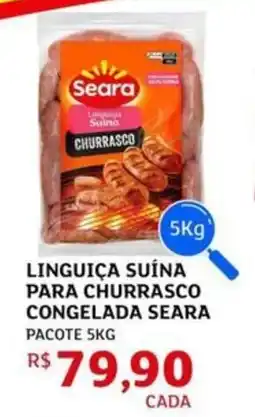 Assaí Atacadista Linguiça suína para churrasco congelada seara oferta