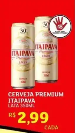Assaí Atacadista Cerveja premium itaipava oferta