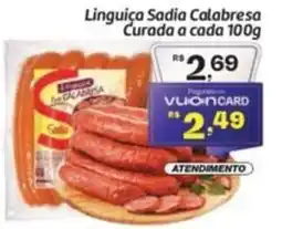 Comper Linguiça Sadia Calabresa Curada a cada oferta