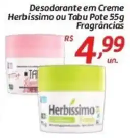 Comper Desodorante em Creme Herbíssimo ou Tabu Pote Fragrâncias oferta