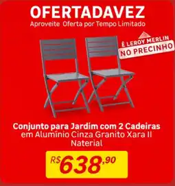 Leroy Merlin Conjunto para Jardim com 2 Cadeiras oferta