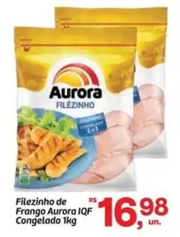 Fort Atacadista Filezinho de Frango Aurora IQF Congelado oferta