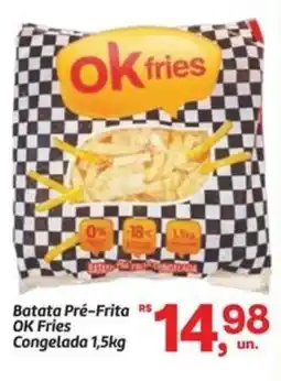 Fort Atacadista Batata Pré-Frita OK Fries Congelada oferta