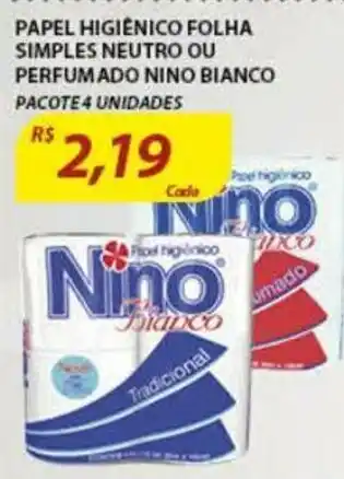 Assaí Atacadista Papel Higiénico Folha Simples Neutro ou Perfumado Nino Bianco oferta