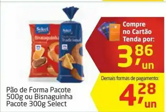 Tenda Atacado Pão de forma pacote 500g oferta