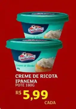 Assaí Atacadista Creme de ricota ipanema oferta