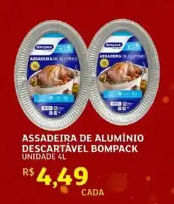 Assaí Atacadista Assadeira de alumínio descartável bompack unidade oferta