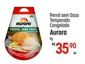 Pernil sem Osso Temperado congelado Aurora 1kg