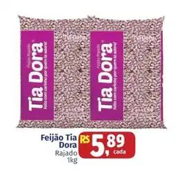 Supermercados Mateus Feijão Tia Dora Rajado oferta