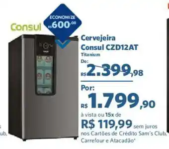 Sam's Club Cervejeira Consul CZD12AT Titaninum oferta