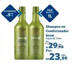 Sam's Club Shampoo ou Condicionador Inoar oferta