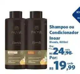 Sam's Club Shampoo ou Condicionador Inoar oferta