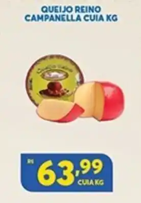 Atacadão Centro Sul Queijo Reino Campanella Cuia 1kg oferta