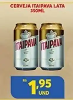 Atacadão Centro Sul Cerveja Itaipava lata 350ml oferta