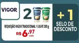 Bistek Supermercados Requeijão vigor tradicional/light oferta