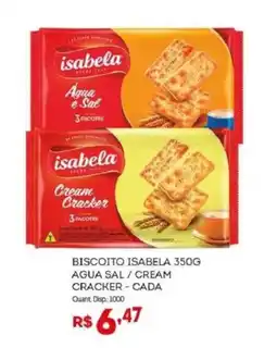 Bistek Supermercados Biscoito isabela agua sal / cream cracker cada oferta