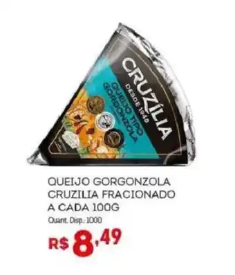Bistek Supermercados Queijo gorgonzola cruzilia fracionado a cada oferta