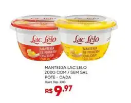 Bistek Supermercados Manteiga lac lelo com/sem sal pote - cada oferta