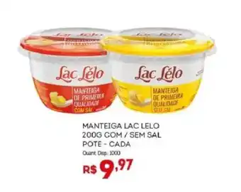Bistek Supermercados Manteiga lac lelo com/sem sal pote - cada oferta