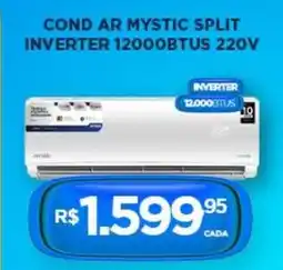 DB Supermercados Cond ar mystic split INVERTER 12000BTUS 220V oferta