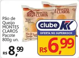 Supermercados Koch Pão de Queijo MONTES CLAROS p oferta