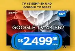 DB Supermercados Tv 65 semp 4k uhd GOOGLE TV 65562 oferta